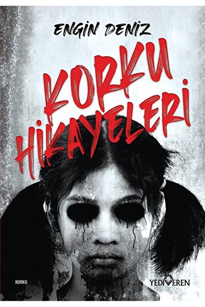 Yediveren Yayınları Korku Hikayeleri - Engin Deniz -