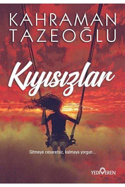 Yediveren Yayınları Kıyısızlar - Kahraman Tazeoğlu -