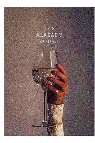 Taranist Kağıt Poster - It's Already Yours Minimal - Motivasyonel Retro Tasarım