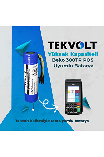 Tekvolt Enerji Beko 300TR Yazarkasa - POS Uyumlu 3.7V 3200mAh Li-ion Batarya ...