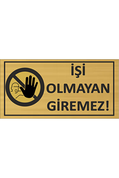 sıradışıhediyem No Work, No Entry Metal Warning 20X10 cm