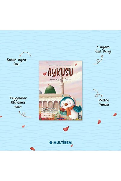 Multibem Yayınları AYKUŞU DERGİSİ - ŞABAN AYI ÖZEL SAYISI