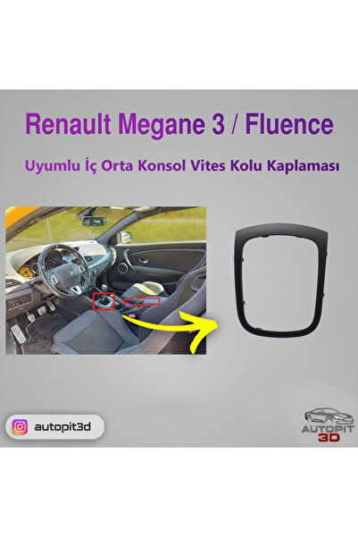 RENAULT MEGANE 3 / FLUENCE UYUMLU İÇ ORTA KONSOL VİTES KOLU KAPLAMASI