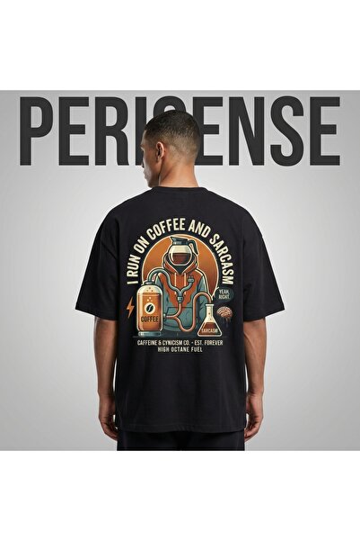 PERISENSE Unisex I Run on Coffee and Sarcasm Printed Premium Combed Cotton Ov...