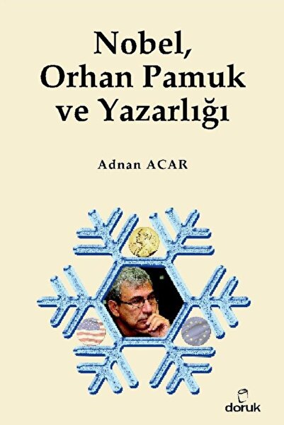 Generic Brand Nobel,Orhan Pamuk Ve Yazarlığı