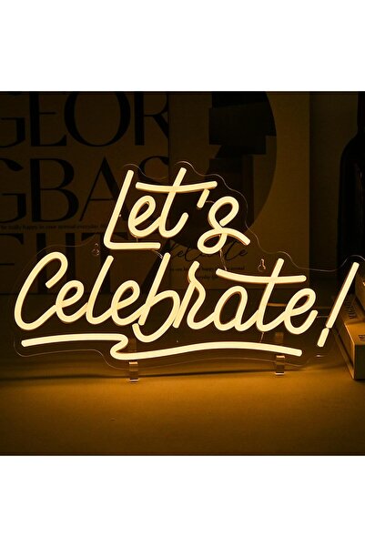 Slasa Lets Celebrate Acrylic Neon Sign Acrylic Base Warm White LED 26x43 cm