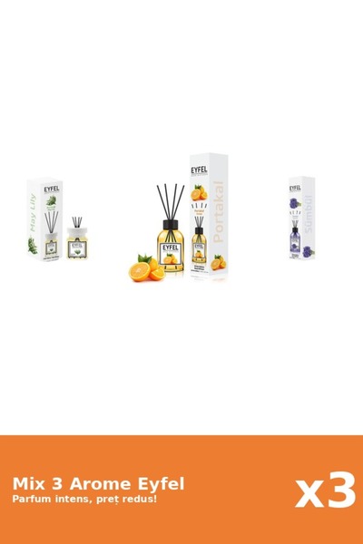 Eyfel Set 3 Mix Eyfel: 1x Lacramioare, 1x Portocala, 1x Zambile
