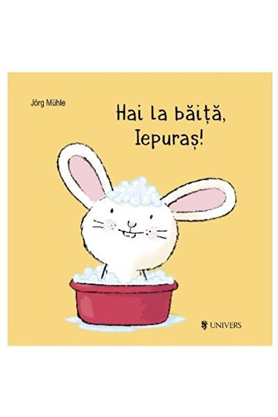 Editura Univers Come to the barn, Rabbit!, Jorg Muhle