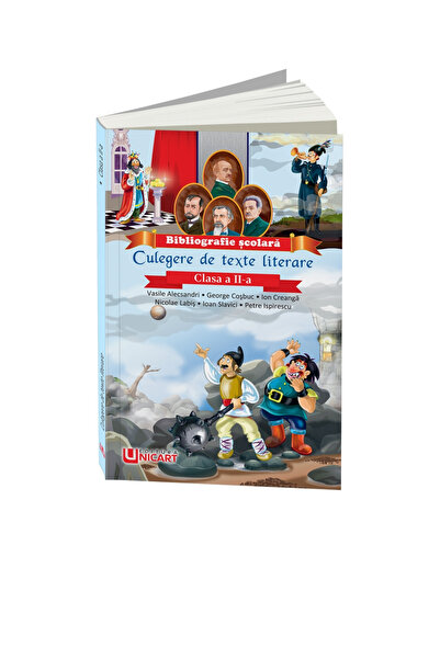 Editura Unicart CULEGERE DE TEXTE LITERARE - CLASA A II-A