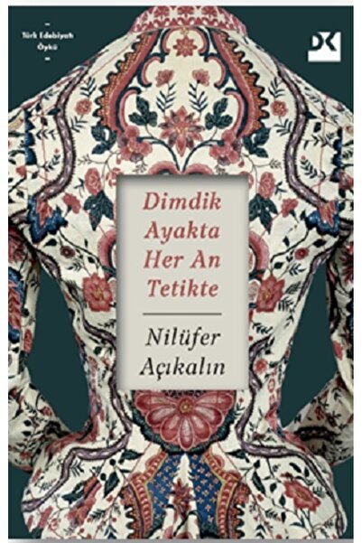Doğan Kitap Dimdik Ayakta Her An Tetikte