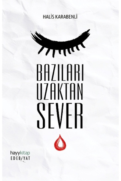 hayykitap Bazıları Uzaktan Sever