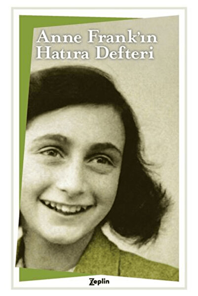 Zeplin Kitap Anne Frank’ın Hatıra Defteri / Anne Frank / / 9786257864510