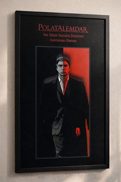 Çağlayan Reklam Kurtlar Vadisi Polat Alemdar Estetik Duvar Posteri, Çerçevesi...