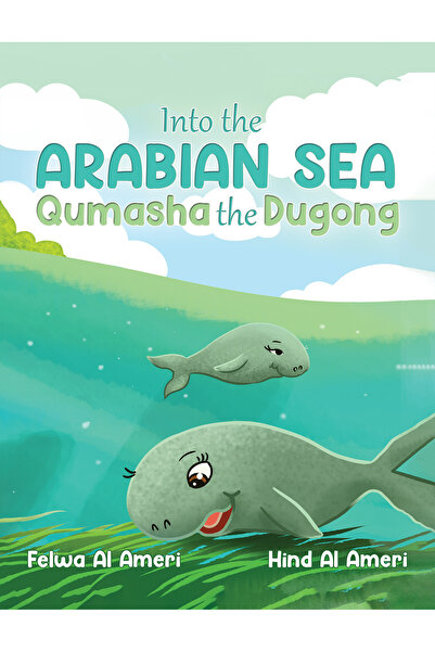 Austin Macauley Publishers Into the Arabian Sea, Qumasha the Dugong