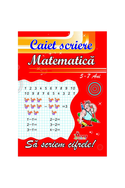 Arhi Design Caiet Special "SA SCRIEM CIFRELE" Matematica 5-7 ani
