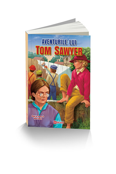 Editura Unicart AVENTURILE LUI TOM SAWYER