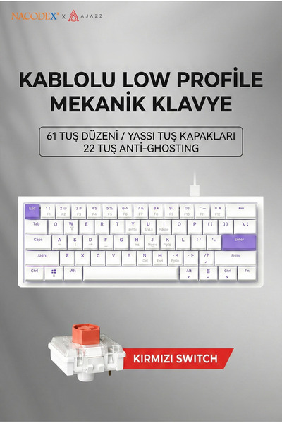 Ajazz Nacodex NKL61- Low Profil Switch Kablolu Mekanik Oyun Klavyesi- IŞIKSIZ
