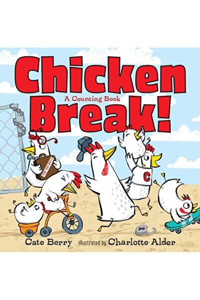 Book Boss Chicken Break!: A Counting Book