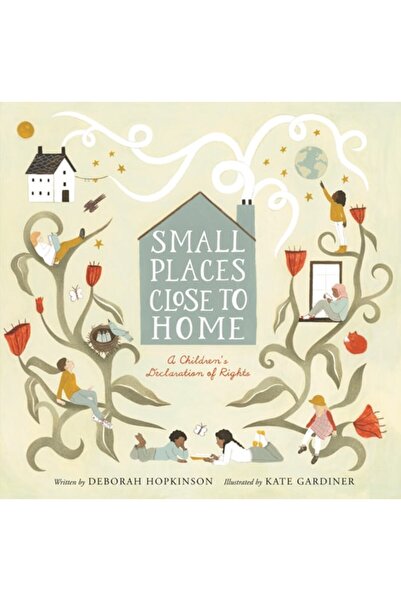 Book Boss Small Places, Close To Home: A Child's Declaration Of Rights