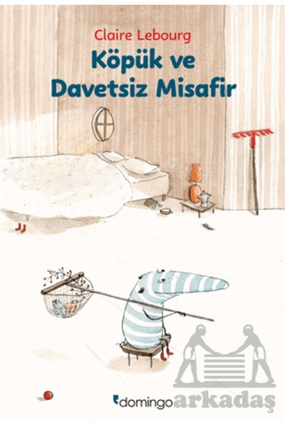 Domingo Yayınevi Köpük Ve Davetsiz Misafir