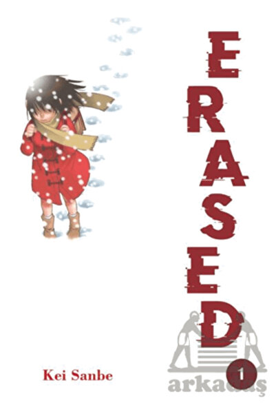 Kayıp Kıta Yayınları Erased Cilt 1