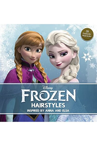 Book Boss Disney Frozen Hairstyles: Inspired By Anna And Elsa