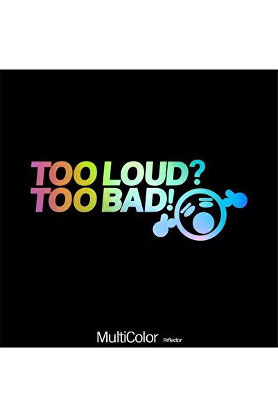 ÖZGÜL REKLAM ملصق نظام صوت باس TOO LOUD TOO BAD، ملصق سيارة/ملصق محرك/ملصق لا...