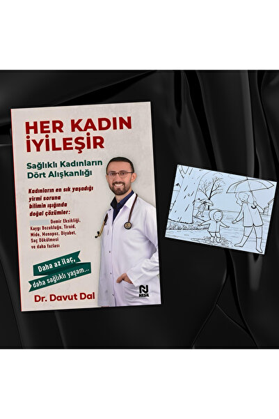 Nesil Yayınları HER KADIN İYİLEŞİR / DR. DAVUT DAL / KARTPOSTAL BOYAMA HEDİYE