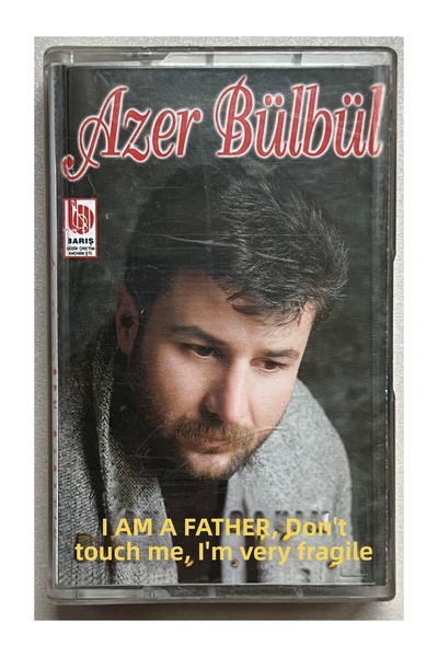 Barış Müzik كاسيت - أنا أبو، لا تلمسني، أنا مجنون جدًا، كاسيت أزر بولبل