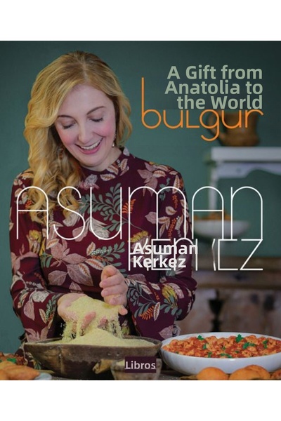 Libros Yayıncılık برغل من الأناضول إلى العالم