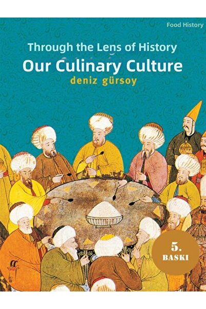 Oğlak Yayınları Our Kitchen Culture in the Strainer of History