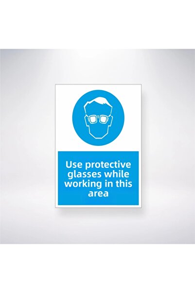 Reysa Tasarım Reysa Working in This Area Use Protective Glasses 21X28Cm Work ...
