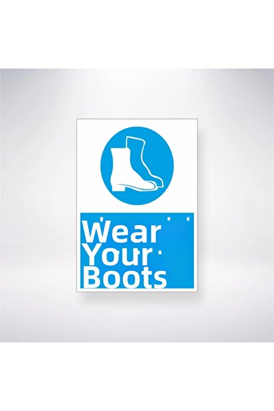 Reysa Tasarım Put on Your Boots 21X28Cm Work Security Sticker