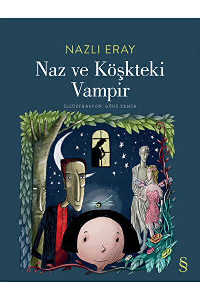 Everest Yayınları Naz ve Köşkteki Vampir + Yapışkanlı Not Kağıdı