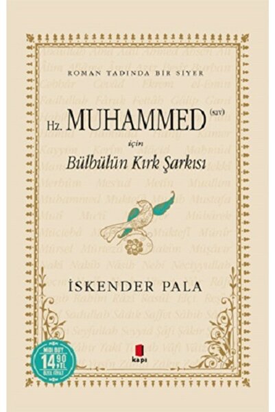 Alfa Yayınları Hz. Muhammed (sav) Için Bülbülün Kırk Şarkısı Kapı Yayınları E...