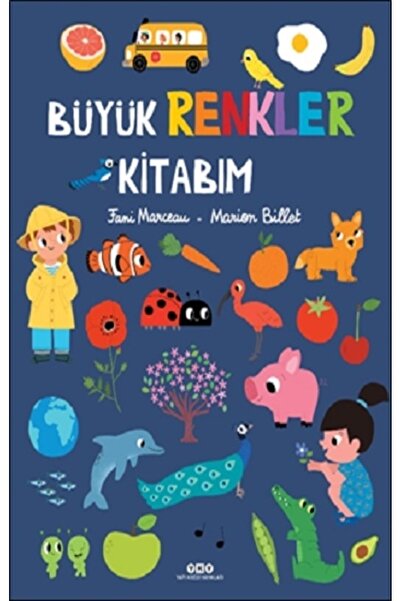 Yapı Kredi Yayınları Büyük Renkler Kitabım (CİLTLİ)