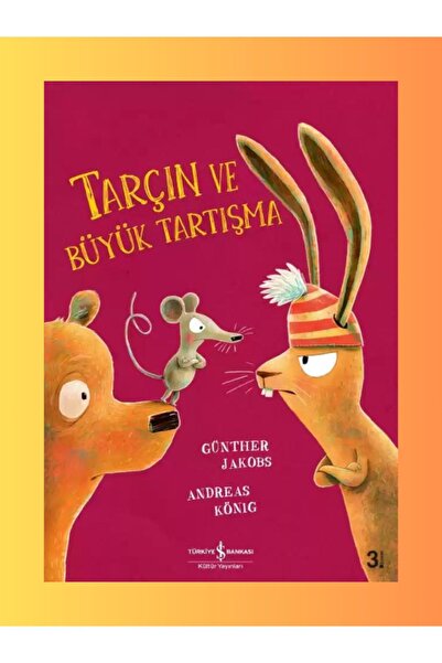 TÜRKİYE İŞ BANKASI KÜLTÜR YAYINLARI Tarçın ve Büyük Tartışma