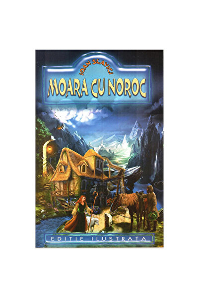 Regis Moara norocoasă - Ioan Slavici