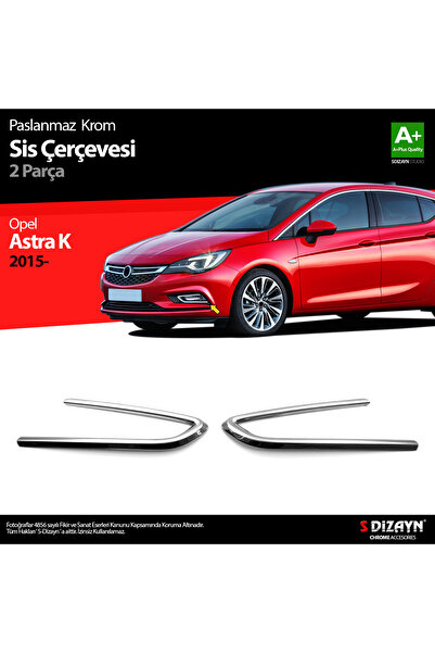S Dizayn S-Dizayn Opel Astra K HB Krom Sis Farı Çerçevesi 2 Prç 2015-2022 682...
