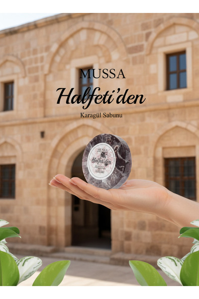 Mussa Halfeti'den Karagül Sabunu