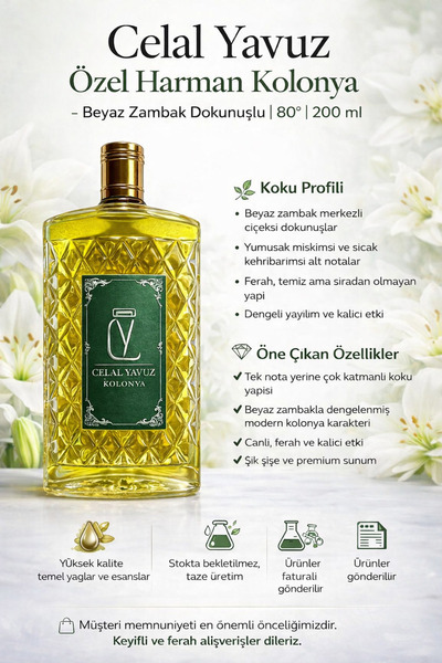 Celal Yavuz Özel Harman Kolonya | Beyaz Zambak Dokunuşlu | 80° | 200 ml | Kal...