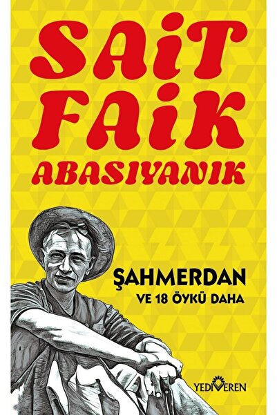 Yediveren Yayınları Şahmerdan/Sait Faik Abasıyanık/Yediveren Yayınları