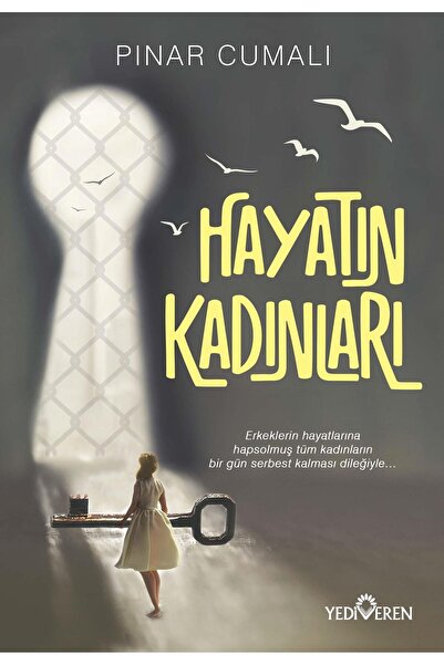 Yediveren Yayınları Hayatın Kadınları - Pınar Cumalı -