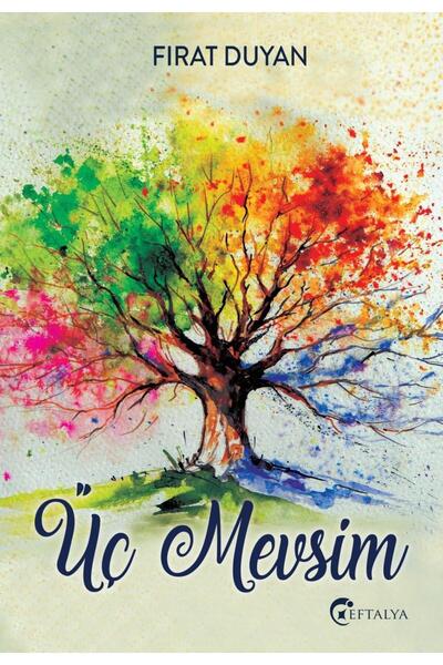 Eftalya Kitap Üç Mevsim - Fırat Duyan - Eftalya
