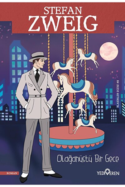 Yediveren Yayınları Olağanüstü Bir Gece - Stefan Zweig -