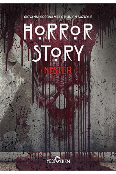 Yediveren Yayınları Horror Story-Neşter/Kolektif/Yediveren