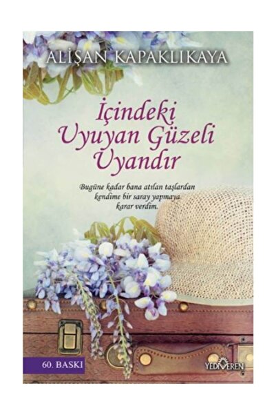 Yediveren Yayınları İçindeki Uyuyan Güzeli Uyandır - Alişan Kapaklıkaya - Yed...