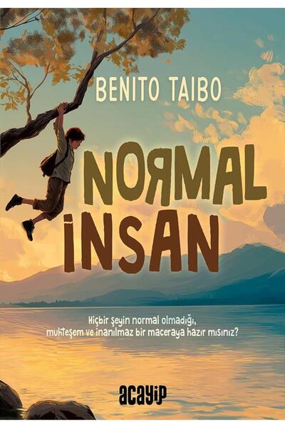 Acayip Kitaplar Normal İnsan/Benito Taibo/Acayip Kitaplar