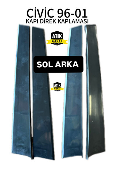 Honda İES CİVİC 1996-2001 MODEL UYUMLU SOL ARKA KAPI DİREK BAKALİT KAPLAMA OR...