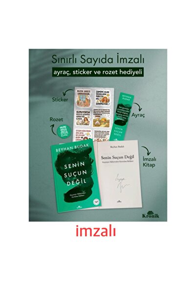 Kronik Kitap Senin Suçun Değil - Geçmişin Yüklerinden Kurtulma Rehberi (İmzal...